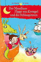 Der Mondhase Flappi von Krempel und die Schlosspiraten