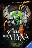 Die Schule der Alyxa - der dunkle Meister