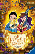 Lillys magische Schuhe: Der tanzende Drache