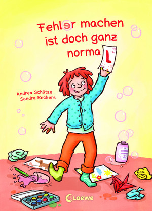 Fehler machen ist doch ganz normal!