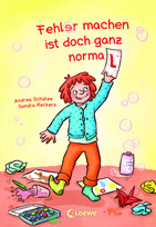 Fehler machen ist doch ganz normal!