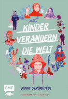 Kinder verändern die Welt