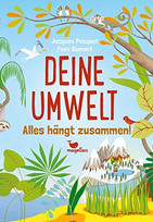 Deine Umwelt: Alles hängt zusammen!