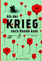 Als der Krieg nach Rondo kam