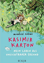 Kasimir Karton - Mein Leben als unsichtbarer Freund