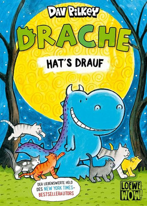 Drache hat's drauf