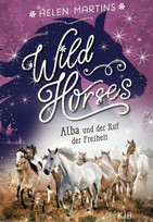 Wild Horses - Alba und der Ruf der Freiheit