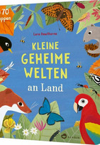 Kleine geheime Welten an Land