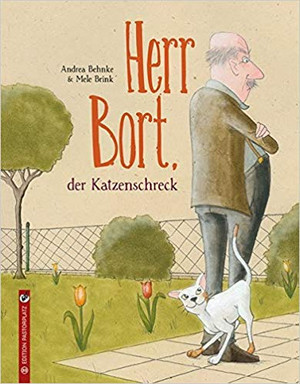 Herr Bort, der Katzenschreck