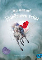 Wie man auf Einhörnern reitet