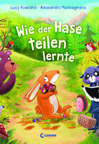 Wie der Hase teilen lernte