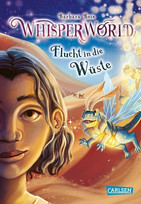 Whisperworld: Flucht in die Wüste