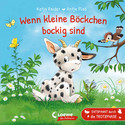 Wenn kleine Böckchen bockig sind