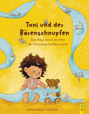 Toni und der Bärenschnupfen