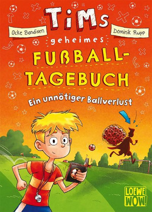 Tims geheimes Fußball-Tagebuch - Ein unnötiger Ballverlust