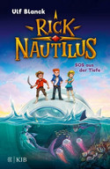Rick Nautilus: SOS aus der Tiefe