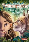 Whisperworld: Aufbruch ins Land der Tierflüsterer