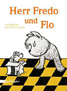 Herr Fredo und Flo