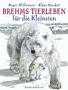 Brehms Tierleben für die Kleinsten - Tiere im Zoo