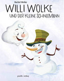 Willi Wolke und der Schneemann