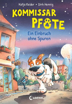 Kommissar Pfote: Ein Einbruch ohne Spuren