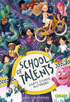 School of Talents - Siebte Stunde: Mutprobe!