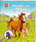 WAS IST WAS Kids - Pferde und Ponys