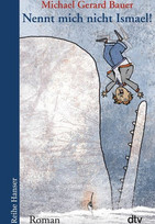 Nennt mich nicht Ismael!
