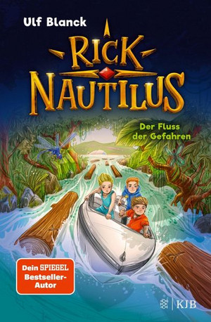 Rick Nautilus: Der Fluss der Gefahren