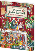 Wo ist der kleine Wichtel? - Mein weihnachtliches Wimmelbuch