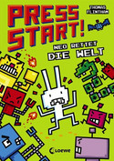 Press Start! - Neo rettet die Welt