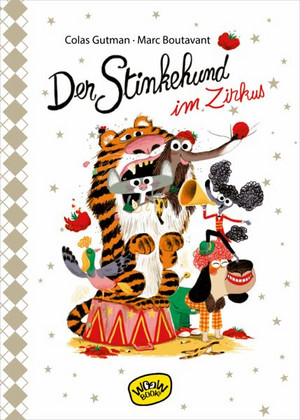 Der Stinkehund im Zirkus