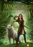 Waidling - Flucht in den dunklen Wald