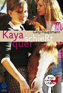 Kaya schiesst quer