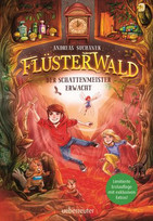 Flüsterwald - Der Schattenmeister erwacht