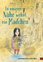 In unserer Nähe wohnt ein Mädchen