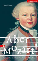 Aber Mozart!