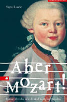 Aber Mozart!