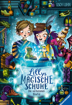 Lillys magische Schuhe: Die verbotenen Stiefel