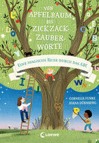 Von Apfelbaum bis Zickzackzauberworte - Eine magische Reise durch das ABC
