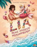 Lia - Meine allerbeste Meerjungfreundin