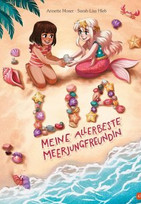 Lia - Meine allerbeste Meerjungfreundin