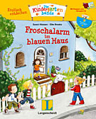 Die Kindergartenbande - Froschalarm im blauen Haus