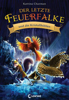 Der letzte Feuerfalke (2) und die Kristallhöhlen