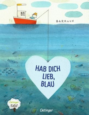 Hab dich lieb, Blau