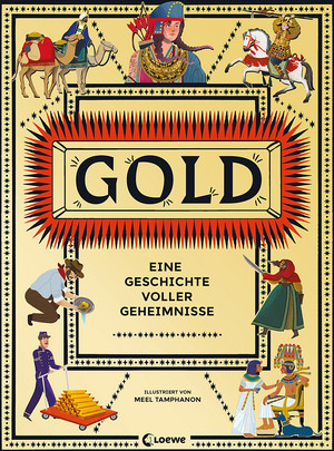 Gold - Eine Geschichte voller Geheimnisse