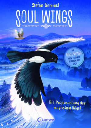 Soul Wings - 1. Die Prophezeiung der magischen Vögel