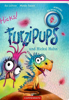 Furzipups und Hicksi Huhn