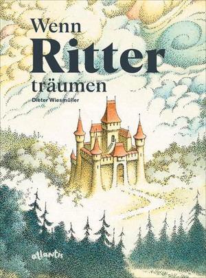 Wenn Ritter träumen