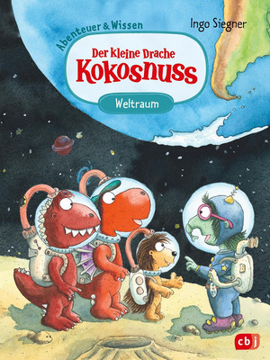 Der kleine Drache Kokosnuss: Weltraum (Abenteuer & Wissen 6)